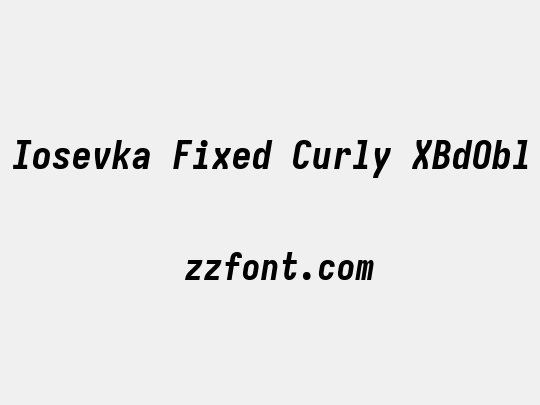 Iosevka Fixed Curly XBdObl