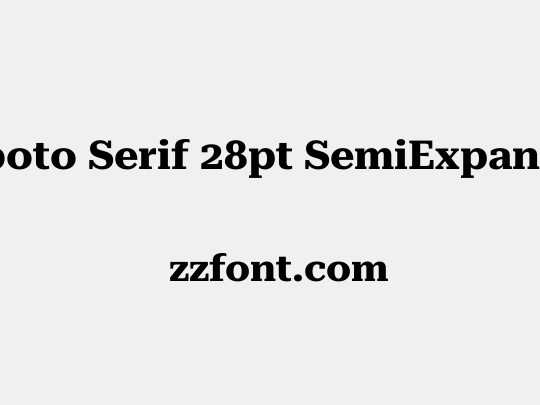 Roboto Serif 28pt SemiExpanded