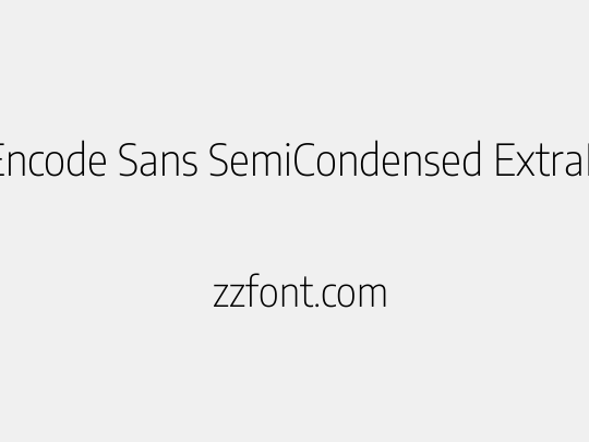 Encode Sans SemiCondensed ExtraLight