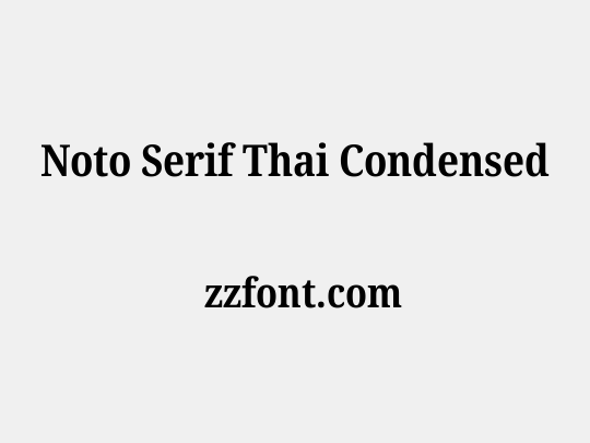 Noto Serif Thai Condensed