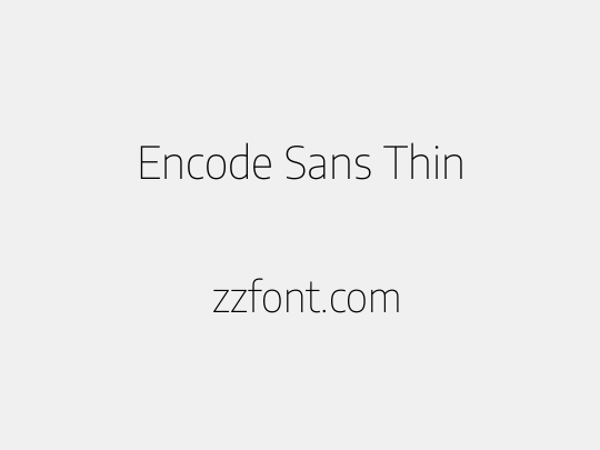 Encode Sans Thin