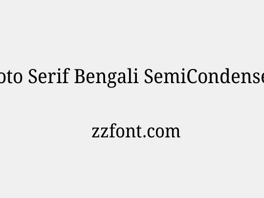 Noto Serif Bengali SemiCondensed