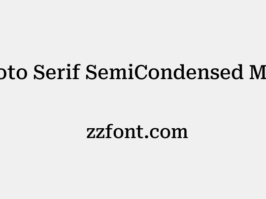 Roboto Serif SemiCondensed Medium