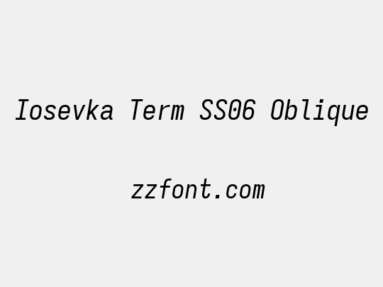 Iosevka Term SS06 Oblique