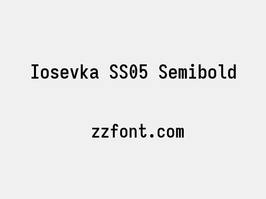 Iosevka SS05 Semibold