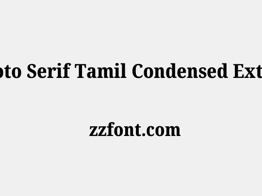 Noto Serif Tamil Condensed ExtraBold