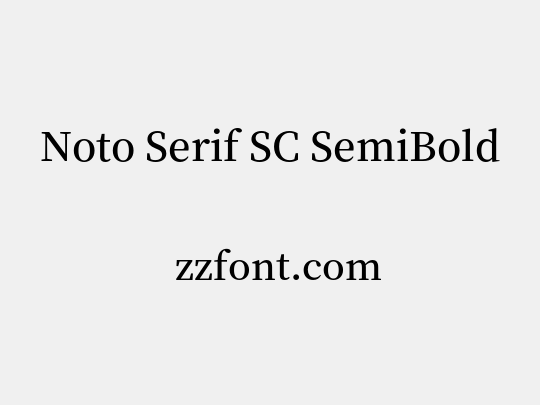 Noto Serif SC SemiBold