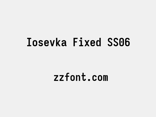 Iosevka Fixed SS06