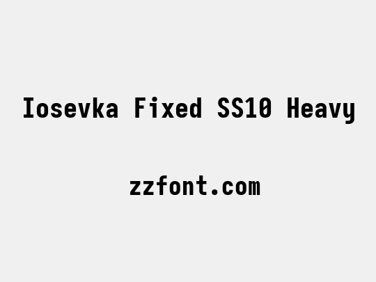 Iosevka Fixed SS10 Heavy