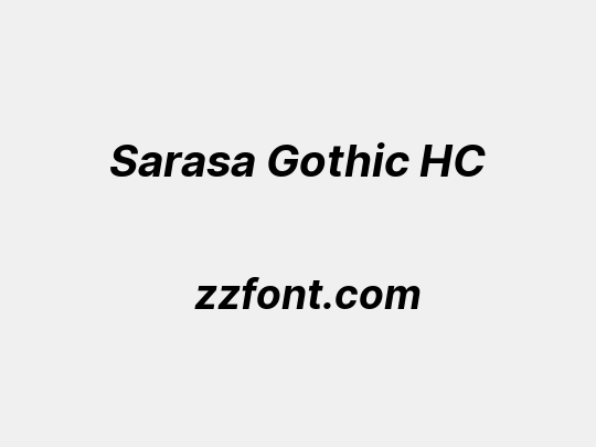 Sarasa Gothic HC