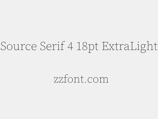 Source Serif 4 18pt ExtraLight