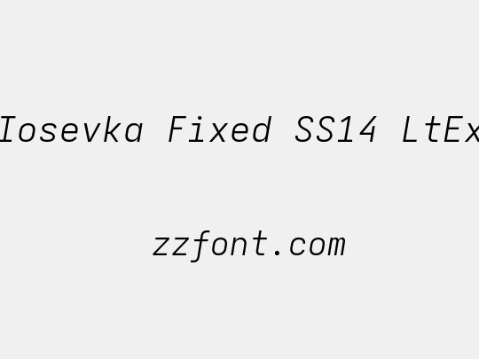 Iosevka Fixed SS14 LtEx