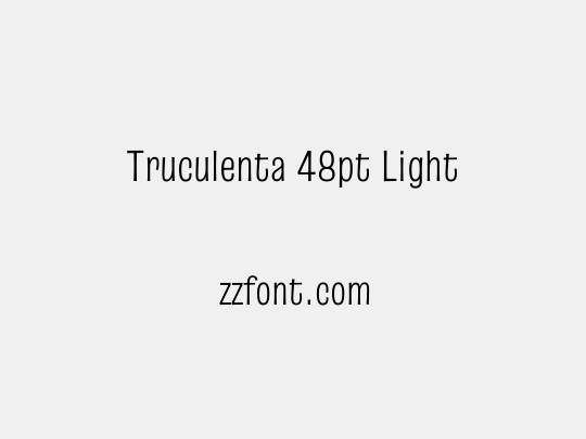 Truculenta 48pt Light