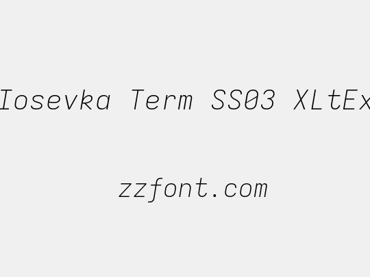 Iosevka Term SS03 XLtEx