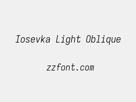 Iosevka Light Oblique