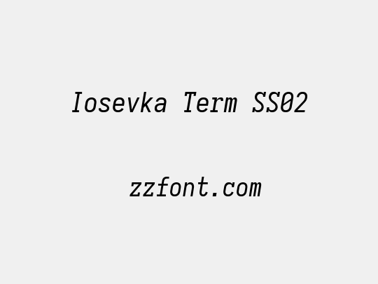 Iosevka Term SS02