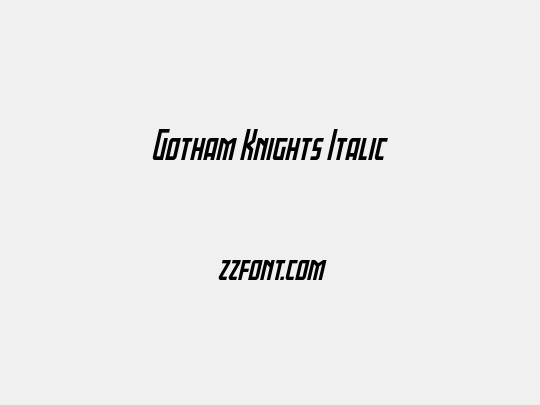 Gotham Knights Italic