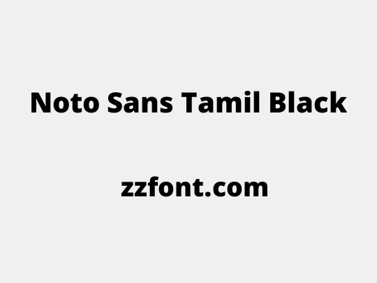 Noto Sans Tamil Black