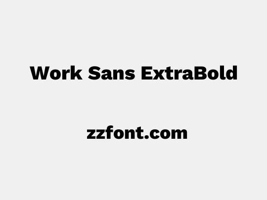 Work Sans ExtraBold