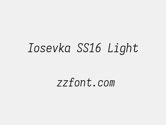 Iosevka SS16 Light