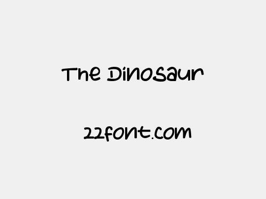 The Dinosaur