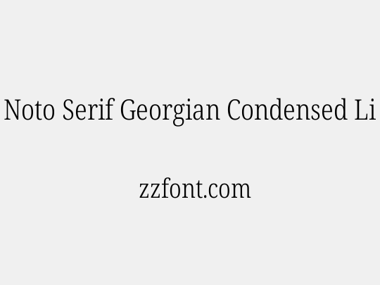 Noto Serif Georgian Condensed Light