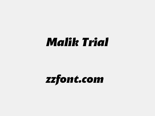 Malik Trial