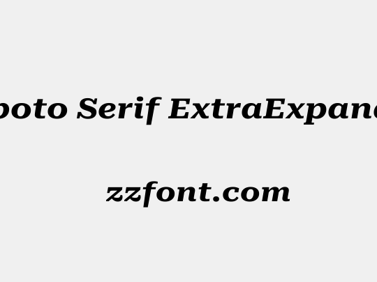 Roboto Serif ExtraExpanded