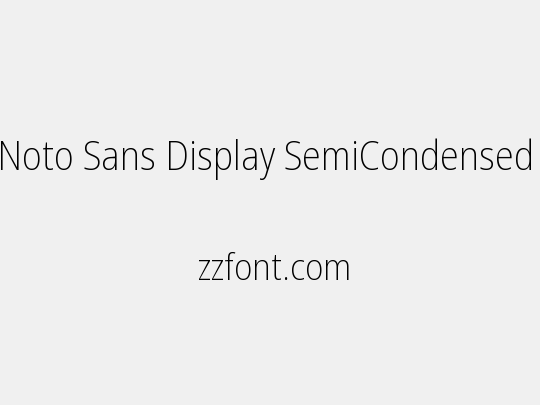 Noto Sans Display SemiCondensed ExtraLight