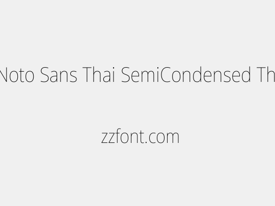 Noto Sans Thai SemiCondensed Thin