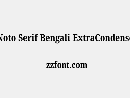 Noto Serif Bengali ExtraCondensed