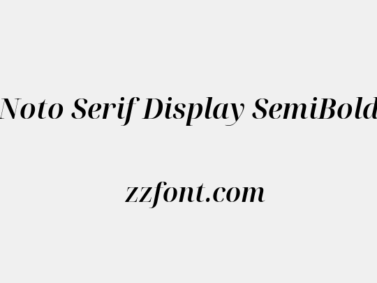 Noto Serif Display SemiBold