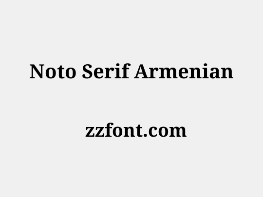 Noto Serif Armenian