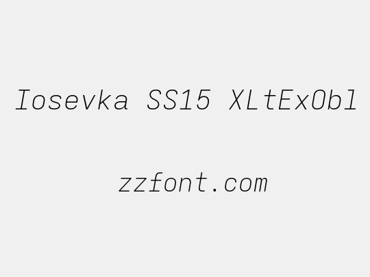 Iosevka SS15 XLtExObl