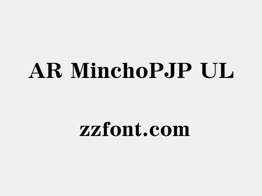 AR MinchoPJP UL