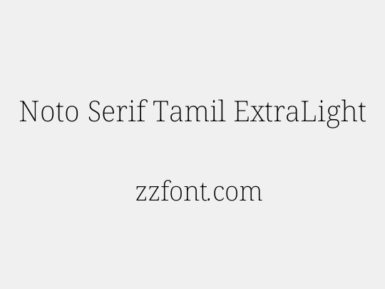 Noto Serif Tamil ExtraLight