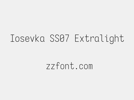 Iosevka SS07 Extralight