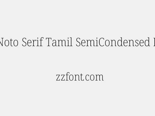 Noto Serif Tamil SemiCondensed ExtraLight