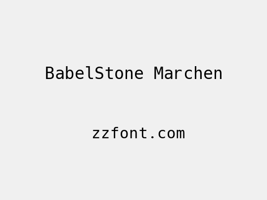 BabelStone Marchen