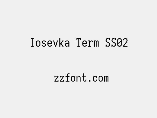 Iosevka Term SS02