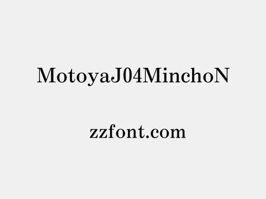 MotoyaJ04MinchoN