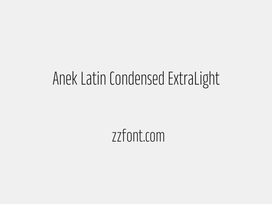 Anek Latin Condensed ExtraLight