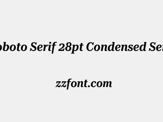 Roboto Serif 28pt Condensed SemiBold