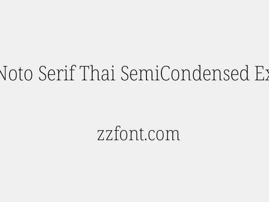 Noto Serif Thai SemiCondensed ExtraLight