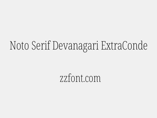 Noto Serif Devanagari ExtraCondensed ExtraLight