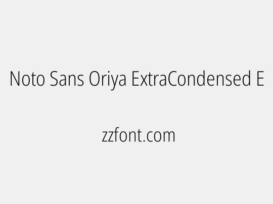 Noto Sans Oriya ExtraCondensed ExtraLight