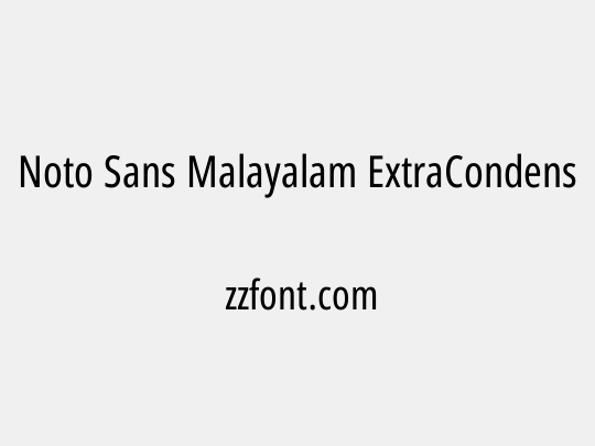 Noto Sans Malayalam ExtraCondensed