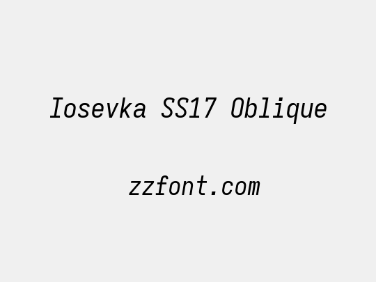 Iosevka SS17 Oblique