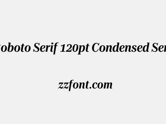 Roboto Serif 120pt Condensed SemiBold