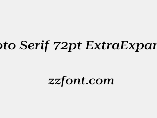 Roboto Serif 72pt ExtraExpanded Medium